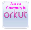 Join our Community in 

Orkut